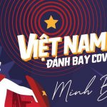 ca khúc Việt Nam ơi đánh bay covid
